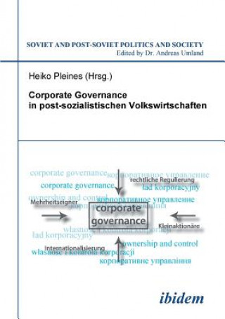 Carte Corporate Governance in postsozialistischen Volkswirtschaften. Heiko Pleines