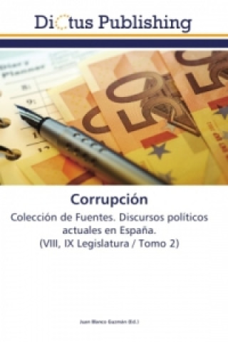 Könyv Corrupción Juan Blanco Guzmán