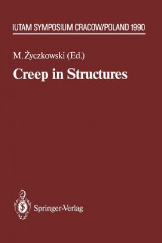 Książka Creep in Structures Michal Zyczkowski