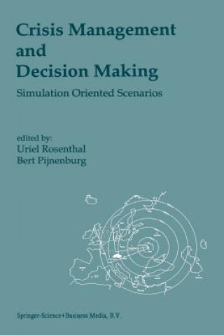 Könyv Crisis Management and Decision Making Bert Pijnenburg