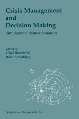 Carte Crisis Management and Decision Making Bert Pijnenburg