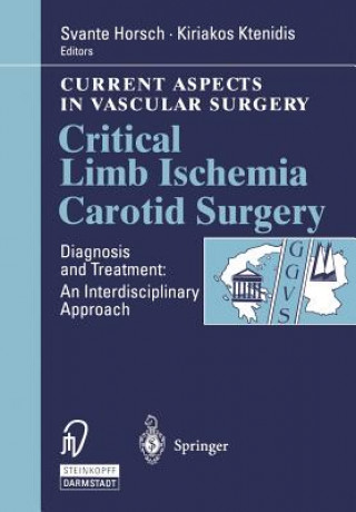 Knjiga Critical Limb Ischemia Carotid Surgery S. Horsch