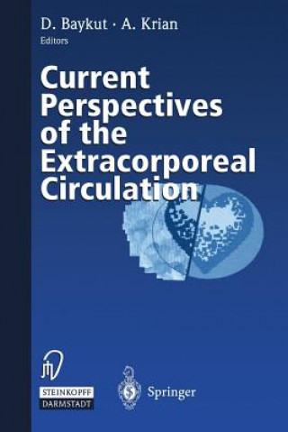 Carte Current Perspectives of the Extracorporeal Circulation D. Baykut