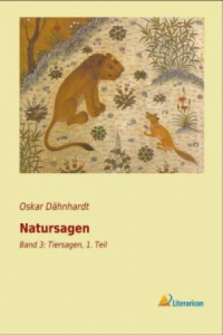 Kniha Natursagen Oskar Dähnhardt