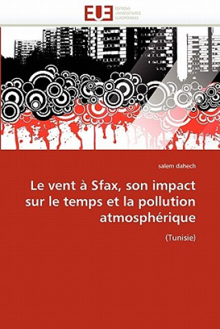 Carte Le Vent   Sfax, Son Impact Sur Le Temps Et La Pollution Atmosph rique Salem Dahech