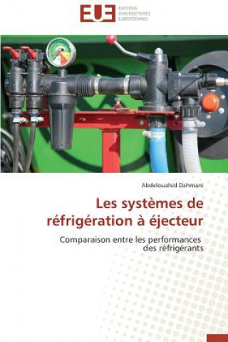 Kniha Les Syst mes de R frig ration    jecteur Abdelouahid Dahmani