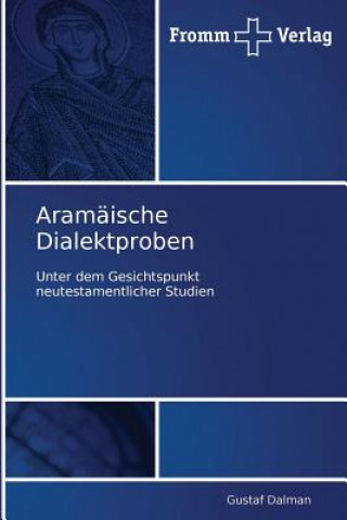 Knjiga Aramaische Dialektproben Gustav H. Dalman