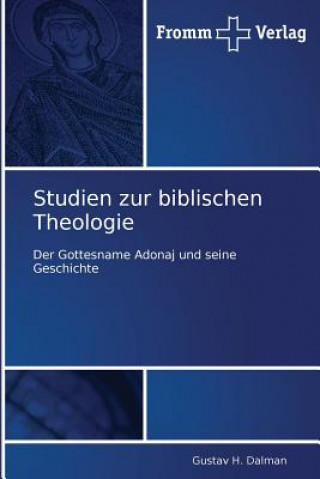 Knjiga Studien zur biblischen Theologie Gustav H. Dalman