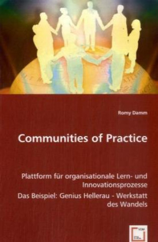 Книга Communities of Practice Romy Damm