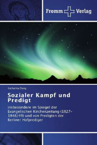 Kniha Sozialer Kampf und Predigt Katharina Dang