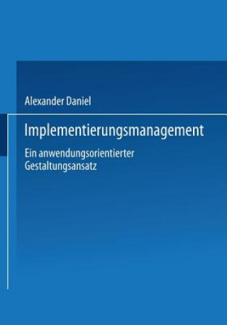 Knjiga Implementierungsmanagement Alexander Daniel