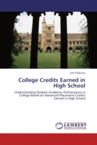 Carte College Credits Earned in High School Erik D'Aquino
