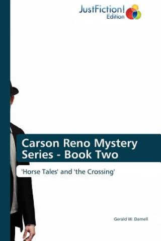 Książka Carson Reno Mystery Series - Book Two Gerald W Darnell