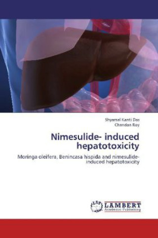 Kniha Nimesulide- induced hepatotoxicity Shyamal Kanti Das