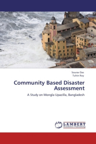 Książka Community Based Disaster Assessment Sourav Das