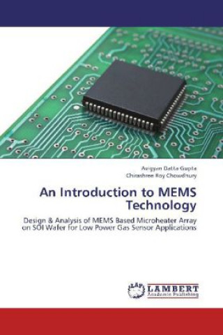 Knjiga An Introduction to MEMS Technology Avigyan Datta Gupta