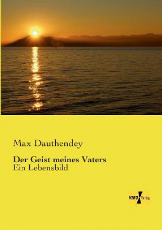 Buch Geist meines Vaters Max Dauthendey