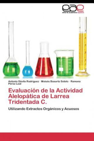 Carte Evaluacion de la Actividad Alelopatica de Larrea Tridentada C. Antonio Dávila Rodríguez