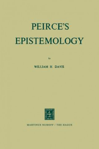 Carte Peirce's Epistemology W. H. Davis