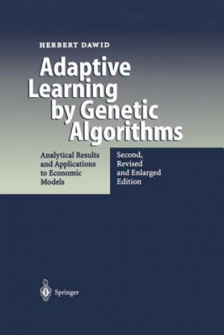 Knjiga Adaptive Learning by Genetic Algorithms Herbert Dawid