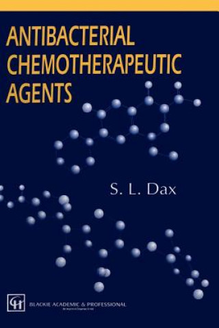 Carte Antibacterial Chemotherapeutic Agents S. L. Dax