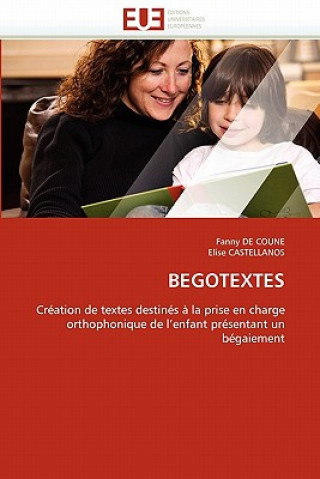 Knjiga Begotextes Fanny De Coune