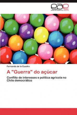 Buch Guerra do acucar Fernando de la Cuadra