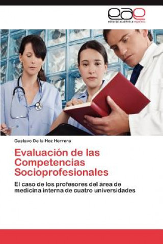 Book Evaluacion de las Competencias Socioprofesionales Gustavo De la Hoz Herrera