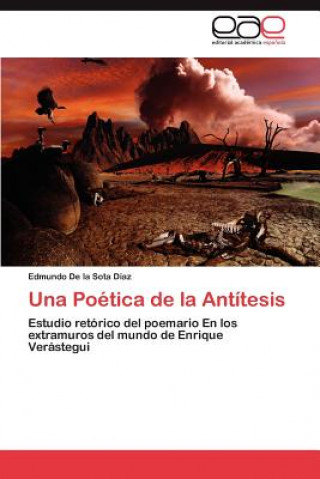 Carte Poetica de La Antitesis Edmundo De la Sota Díaz