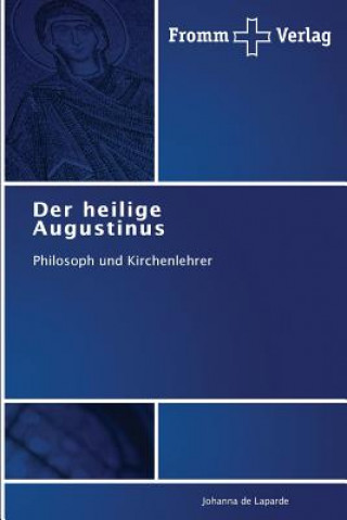 Knjiga heilige Augustinus Johanna de Laparde