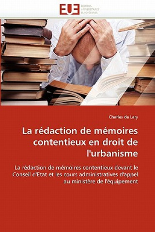 Knjiga R daction de M moires Contentieux En Droit de l''urbanisme Charles de Lary