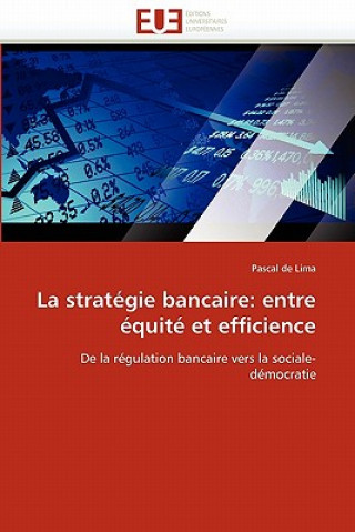 Книга La Strat gie Bancaire Pascal de Lima
