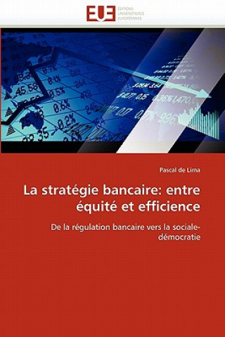 Kniha La Strat gie Bancaire Pascal de Lima