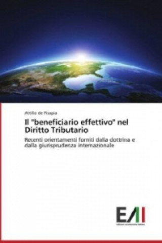 Knjiga Il "beneficiario effettivo" nel Diritto Tributario Attilio de Pisapia