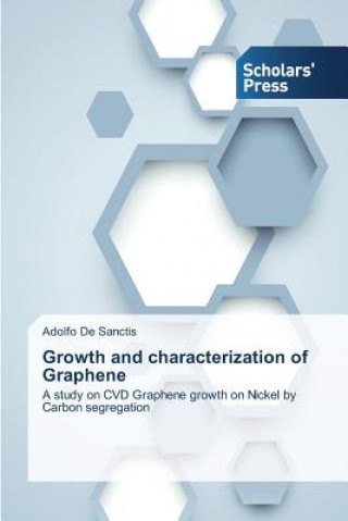 Βιβλίο Growth and characterization of Graphene Adolfo De Sanctis