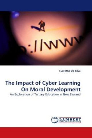 Könyv The Impact of Cyber Learning On Moral Development Sureetha De Silva