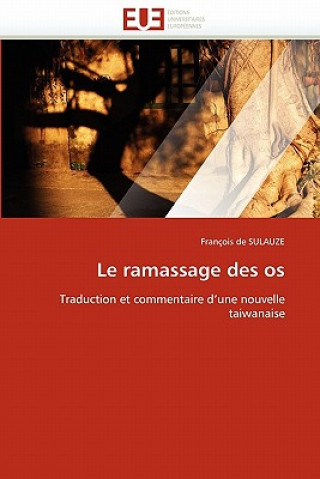 Книга Ramassage Des OS De Sulauze-F