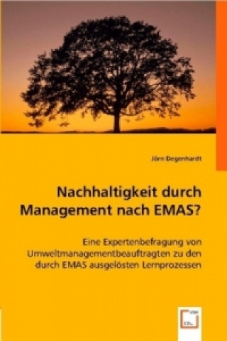 Kniha Nachhaltigkeit durch Management nach EMAS? Jörn Degenhardt