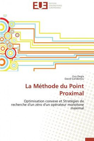 Buch La M thode Du Point Proximal Guy Degla