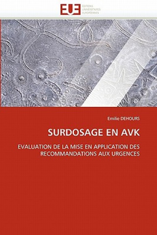 Knjiga Surdosage en avk Emilie Dehours