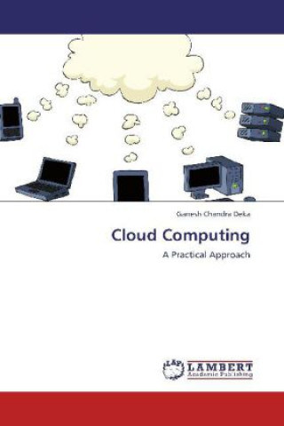 Könyv Cloud Computing Ganesh Chandra Deka