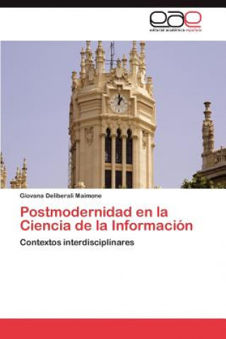 Βιβλίο Postmodernidad En La Ciencia de La Informacion Giovana Deliberali Maimone