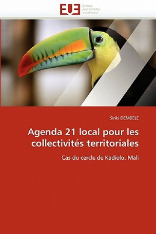 Kniha Agenda 21 Local Pour Les Collectivit s Territoriales Siriki Dembele