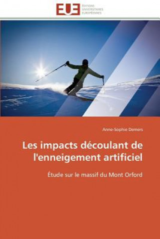 Könyv Les Impacts D coulant de l'Enneigement Artificiel Anne-Sophie Demers