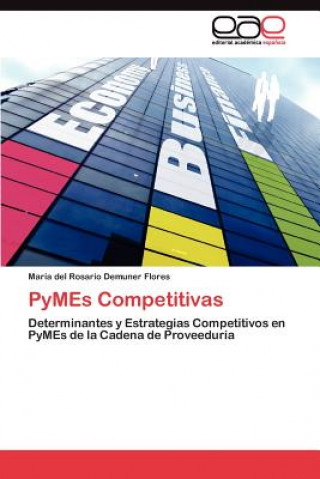 Carte PyMEs Competitivas María del Rosario Demuner Flores