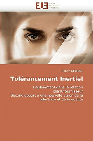 Książka Tolerancement Inertiel Dimitri Denimal