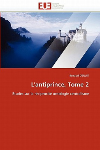 Książka L''antiprince, Tome 2 Renaud Denuit