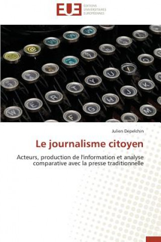 Knjiga Journalisme Citoyen Depelchin Julien