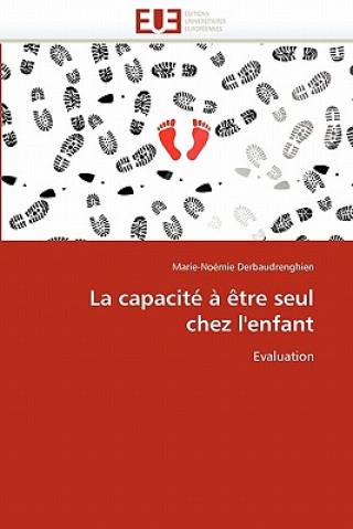 Książka La Capacit     tre Seul Chez l''enfant Marie-Noémie Derbaudrenghien