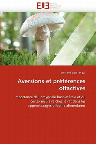 Kniha Aversions Et Pr f rences Olfactives Desgranges-B